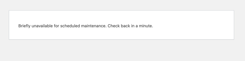 [WordPress]「Briefly unavailable for scheduled maintenance」【自動更新タイミング】 &ndash; スマホ教室ちいラボ